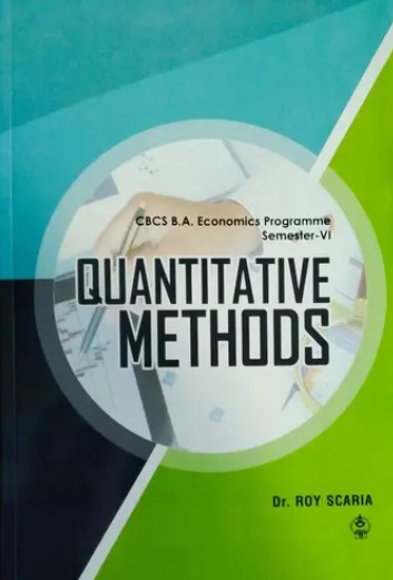 Quantitative Methods B.A. Economics Semester 6